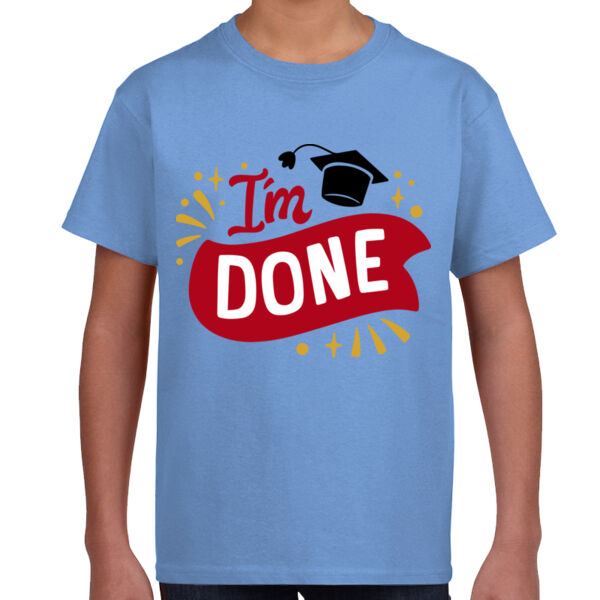 I'm Done - Unisex Youth Thumbnail