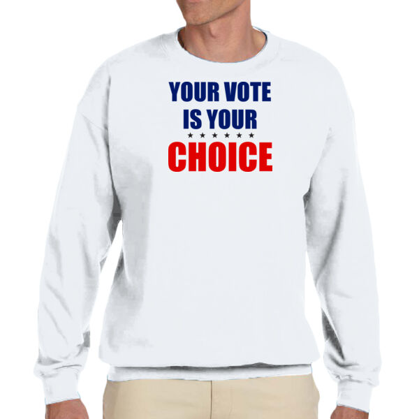 Your Vote is Your Choice - Unisex Adult Fleece Crew Sweatshirt Thumbnail
