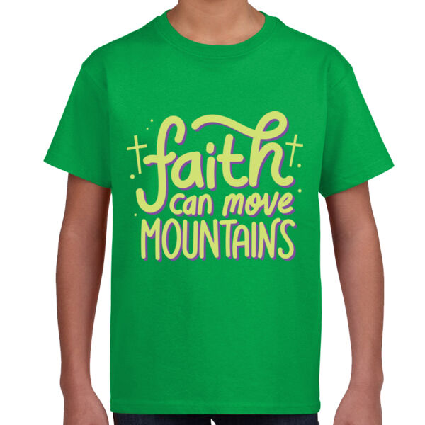 Faith Can Move Mountains  - Unisex Youth T -Shirt Thumbnail