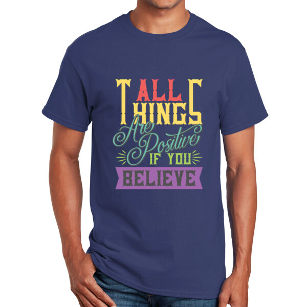 All Things Are Possible If You Believe - Unisex Adult T-Shirt Thumbnail