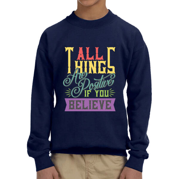 All Things Are Possible If You Believe - Unisex  Youth Fleece Crew Sweatshirt  Thumbnail