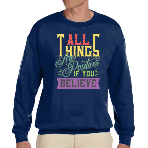 All Things Are Possible If You Believe - Unisex Adult Fleece Crew Sweatshirt Thumbnail