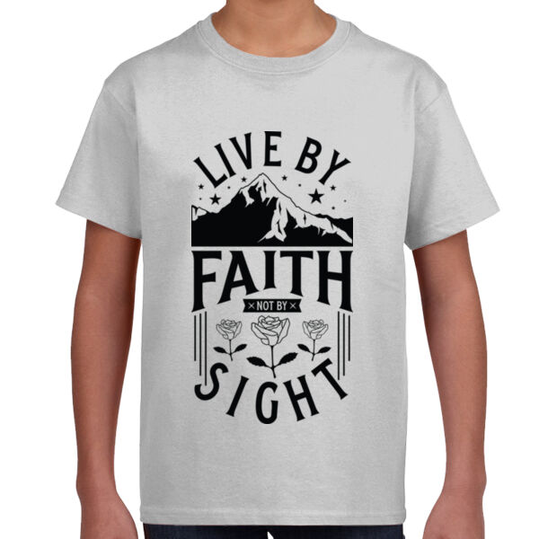 Live By Faith Not By Sight  - Unisex Youth T -Shirt Thumbnail