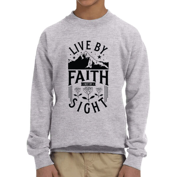 Live By Faith Not By Sight - Unisex  Youth Fleece Crew Sweatshirt  Thumbnail