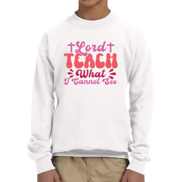 Lord Teach What I Cannot See - Unisex  Youth Fleece Crew Sweatshirt  Thumbnail