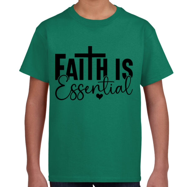 Faith is Essential  - Unisex Youth T -Shirt Thumbnail